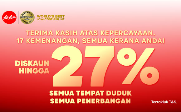 DISKAUN 27%*
SEMUA TEMPAT DUDUK
SEMUA PENERBANGAN airasia promotion 2026